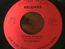 THE HOLIDAYS RARE DETROIT NORTHERN SOUL ROB RON RECORDS RR-75  S THIS IS LOVE