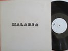 MALARIA - SAME LP