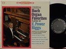 MS 6261 6 eye Bach Organ Favorites, E. Power Biggs, Toccata/Fugue in D minor etc