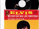 ELVIS PRESLEY 45rpm record w/picture sleeve IF EVERY DAY WAS LIKE CHRISTMAS