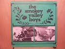 Smokey Valley Boys  S/T LP Rounder 0029 -  1973  Nm/VG  Flippin