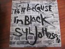 SYL JOHNSON is it because i'm black 1986 P-Vine Japanese pressing TWINIGHT 1970