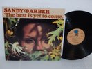 SANDY BARBER The Best Is Yet To Come LP Olde World Records OWR 7701 (1977) SOUL