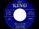 CLASSIC ROCKABILLY-CHARLIE FEATHERS-KING 4997-BOTTLE TO THE BABY/ONE HAND LOOSE