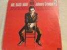 JOHNNY CYMBAL..Mr. Bass Man..INSANELY RARE ORG 1963 MONO SEALED COPY