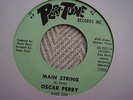 OSCAR PERRY; MAIN STRING/I WAS RIGHT .PERI-TONE 1001 M- RARE N/S