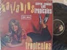 SUPER COMBO LOS TROPICALES 