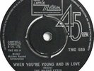 MARVELETTES When You're Young And In Love UK 7