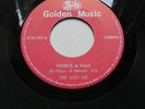 Single 7 - THE JUST US  - There`s a man - I have --Northern Soul - funk