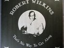 Robert Wilkins That's Now Way To Get Along Monk Records Blues