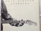 ERIC CLAPTON - SLOWHAND [LP] 1977 UK RSO 2479 201 FIRST UK PRESSING A1/B1 - EX
