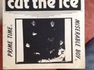 Cut The Ice - Prime Time/Miserable Boy - Uk Private 7
