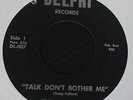 RARE ORIG NORTHERN SOUL 45 - THE PROPHETS - TALK DON'T BOTHER ME - DELPHI LISTEN