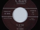 Doo Wop 45 CHARMS I'll Be True CHART HEAR