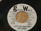PAT LEWIS Northern Soul Promo 45, Can't Shake it Loose / Let's Go Together, M-