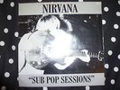 NIRVANA SUB POP SESSIONS RARE VINYL UNPLAYED EXCELLENT CULT GRUNGE COBAIN ALBUM
