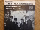 The Marauders - Since I Met You / I Don't Know How 7