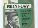 BILLY FURY very rare Danish PS 45 im Lost Without You Decca 1964