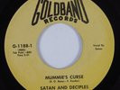 Psych Mod Exotica Instr 45 SATAN & DECIPLES Mummie's Curse GOLDBAND VG++ HEAR