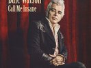 Dale Watson - Call Me Insane Vinyl US LP