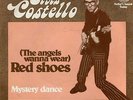 ELVIS COSTELLO 45 RED SHOES+PS HOLLAND RARE STIFF RECORDS