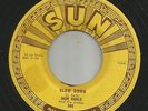 ROCKABILLY -- JACK EARLS -  SLOW DOWN  -HEAR BOTH -1956 SUN