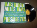 Bags' Groove - Miles Davis LP Prestige MONO  1958 press Milt Jackson  Sonny R