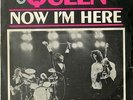 QUEEN : 7“SINGLE - NOW I’M HERE - BELGIUM 1974