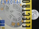 STREET SOUNDS CRUCIAL ELECTRO   Various Artists   VINYL LP