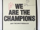 JEFF THE BROTHERHOOD WE ARE THE CHAMPIONS SIGNED HAND-NUMBERED CLEAR TOUR VINYL