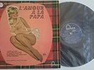 SERGE GAINSBOURG - JULIETTE GRECO. L'AMOUR A LA PAPA . POCHETTE ASLAN A VOIR +++