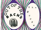 THE BACHS - Out Of The Bachs - LP 1968 Sommor