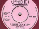 NOLAN PORTER**IF I COULD ONLY BE SURE**SOUL**DANCER**LISTEN TO IT