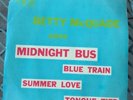 Midnight Bus/Summer Love/Blue Train/Tongue Tied 7