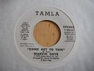 MARVIN GAYE - COME GET TO THIS - TAMLA W/DEMO
