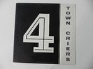 Private KY Lounge Garage Rock LP THE 4 TOWN CRIERS on Town Criers Records E