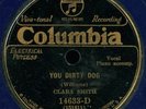 CLARA SMITH You Dirty Dog BLUES 78 on COLUMBIA 14633 BLUE WAX