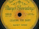 SMOKY HOGG Leaving You Baby GUITAR BLUES 78 on MACY'S 5003