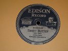 Edison Diamond Disc Kaplan's Melodist Sweet Butter 51260R V+