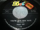 Rare Rockabilly 45 : Jimmy Dee   You're Late Miss Kate   Here I Come   Dot 15721