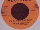 BODY ROCK FORCE It's Beautiful Being Black'Mega RARE ELECTRO Lenis GuessRecords