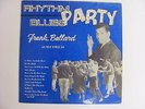 Frank Ballard with Phillip Reynolds Band - Rhythm and Blues Party  LP