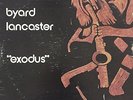 BYARD LANCASTER Exodus LP Philly Jazz Avant