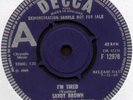 SAVOY BROWN I'M TIRED / STAY WITH ME BABY 1969 UK 