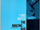 BUD POWELL- TIME WAITS -ORIG.-D.G. BLUE NOTE (MONO) - 12
