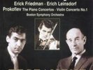 The Piano Concertos/Violin Concerto No. 1 - BROWNING/FRIEDMAN/LEINSDORF/BSO [2x