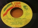 SONS OF NEGUS - ZION WE WANT TO GO / TIME IS DRAWING NIGH - ZION DISC 7
