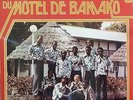 LES AMBASSADEURS DU HOTEL DE BAMAKO-VOL 2