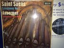 @SXL 6027 WBg ED1 *ANSERMET* CONDUCTS *SAINT-SAENS 'ORGAN' SYMPHONY NO.3* SEGON