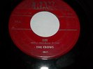 THE CROWS 45 Gee / I Love You So RARE Red Label RAMA RECORDS vg